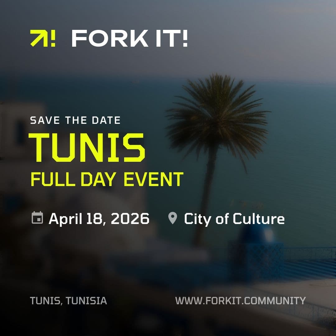 Fork it! Full-day event Tunis, Tunisia 2026 | Tech Conferences