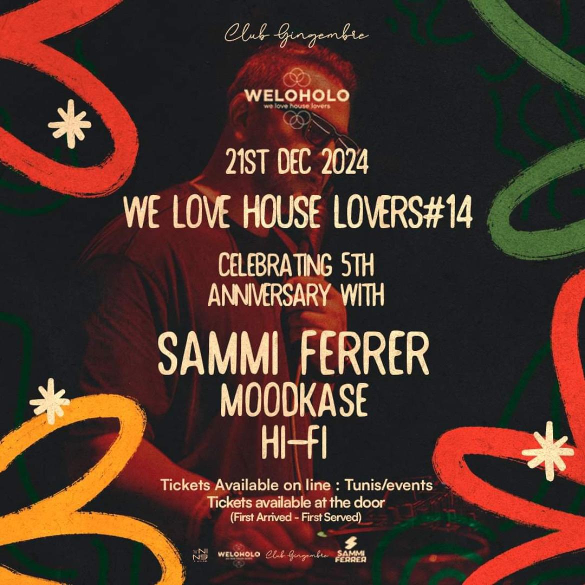 WELOHOLO WITH SAMMI FERRER au CLUB GINGEMBRE & MOODKASE & HIFI