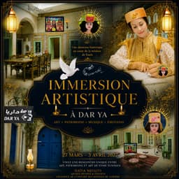 Immersion artistique à Dar Ya, au cœur de la Médina de Tunis