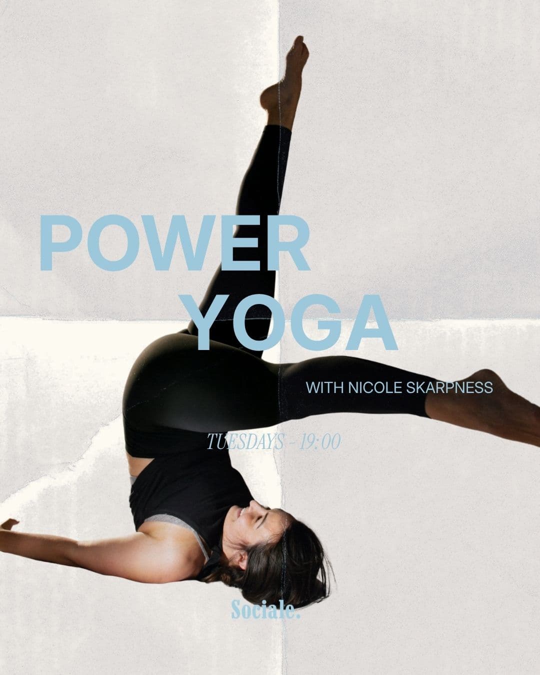 Power Yoga with Nicole Skarpness @nskarp - Sociale.