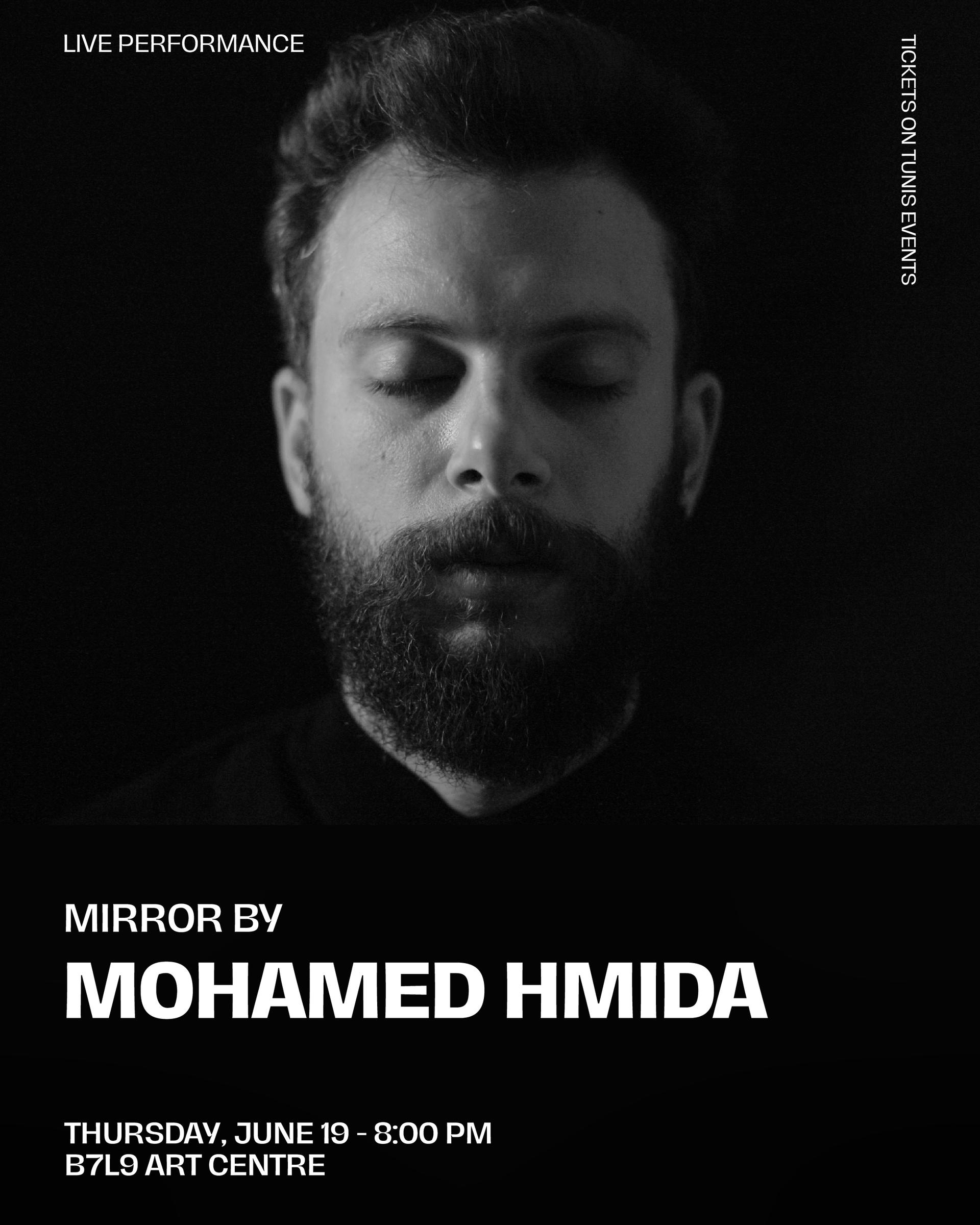 MIRROR BY MOHAMED HMIDA