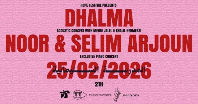 DHALMA, NOOR & SELIM ARJOUN . ACOUSTIC CONCERT X HOPE FESTIVAL MEDINA @SLIMANEYA - Event poster in Tunis, Tunisia