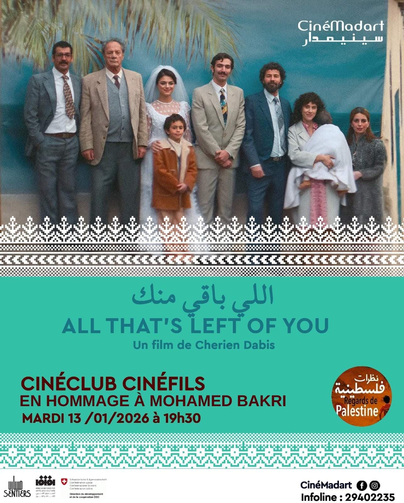 ALL THAT'S LEFT OF YOU الّي باقي منّك - CinéMadart