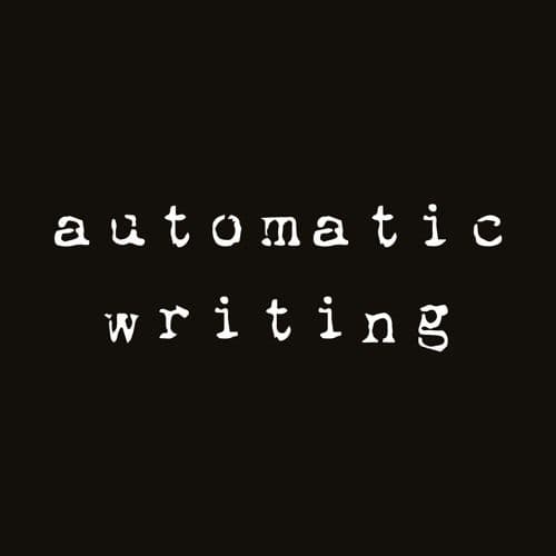 Automatic Writing