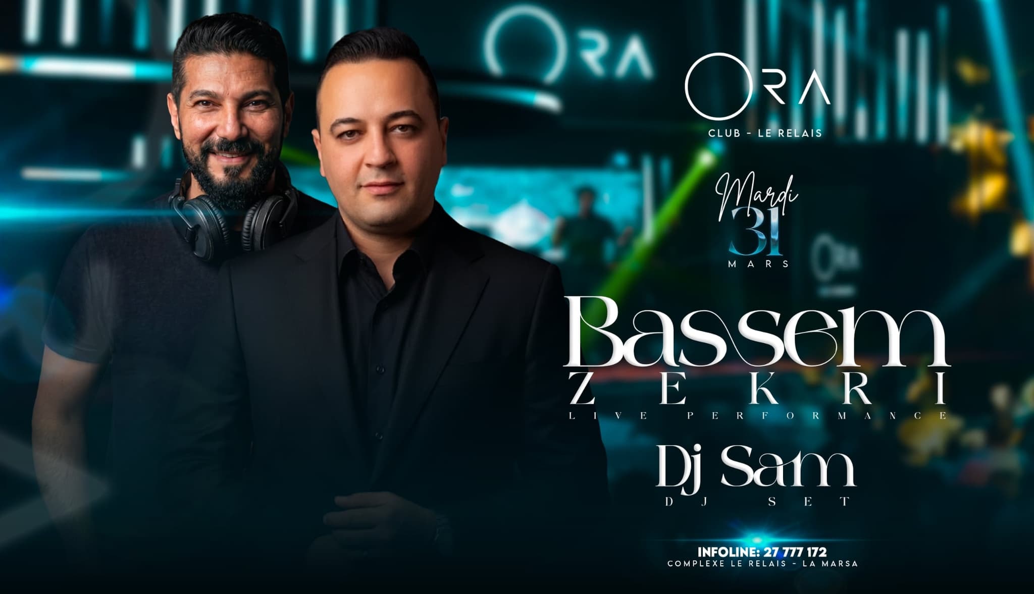 Oriental Show " Bassem Zekri & DJ SAM "