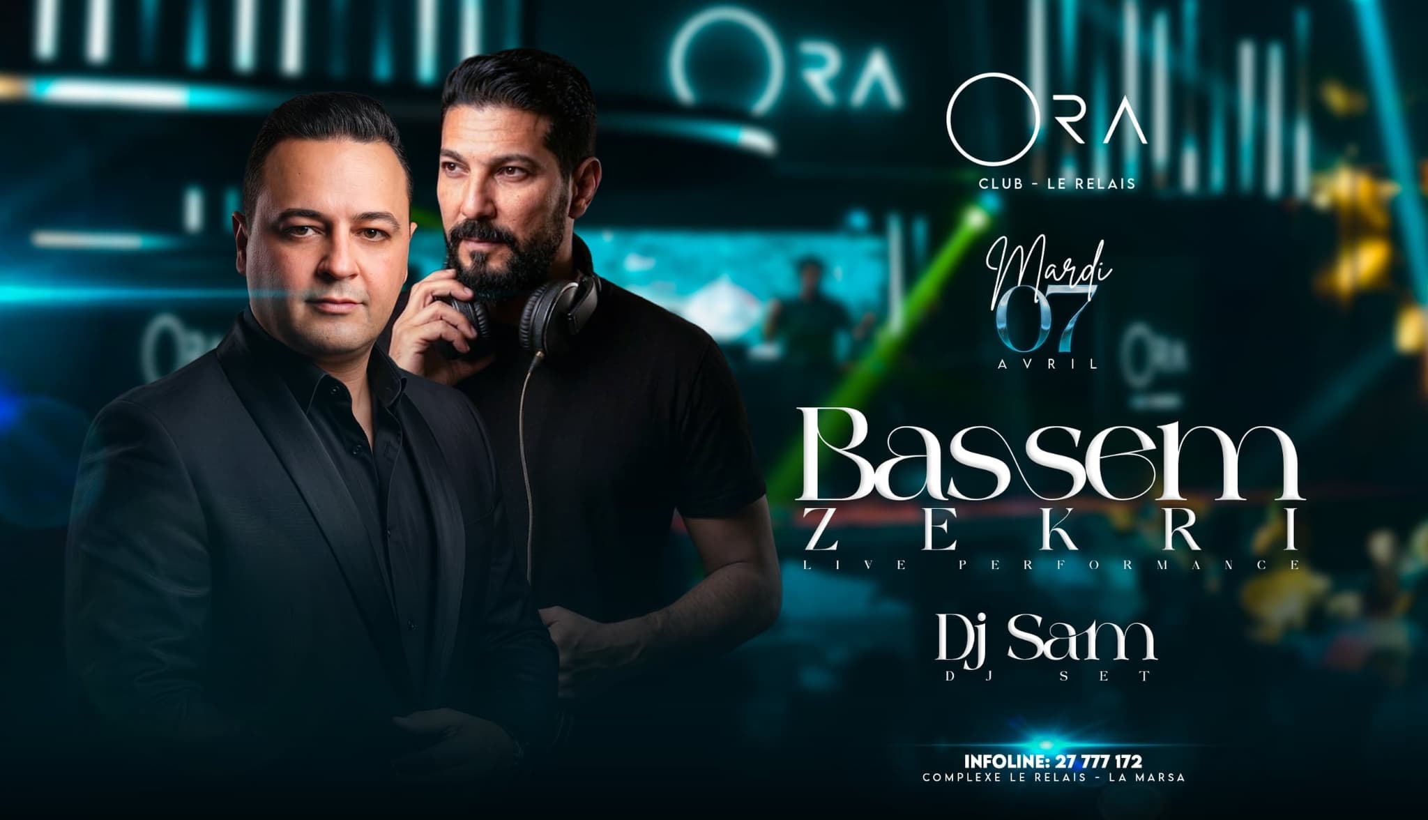 Oriental & Occidental Show " DJ SAM & BASSEM ZEKRI "