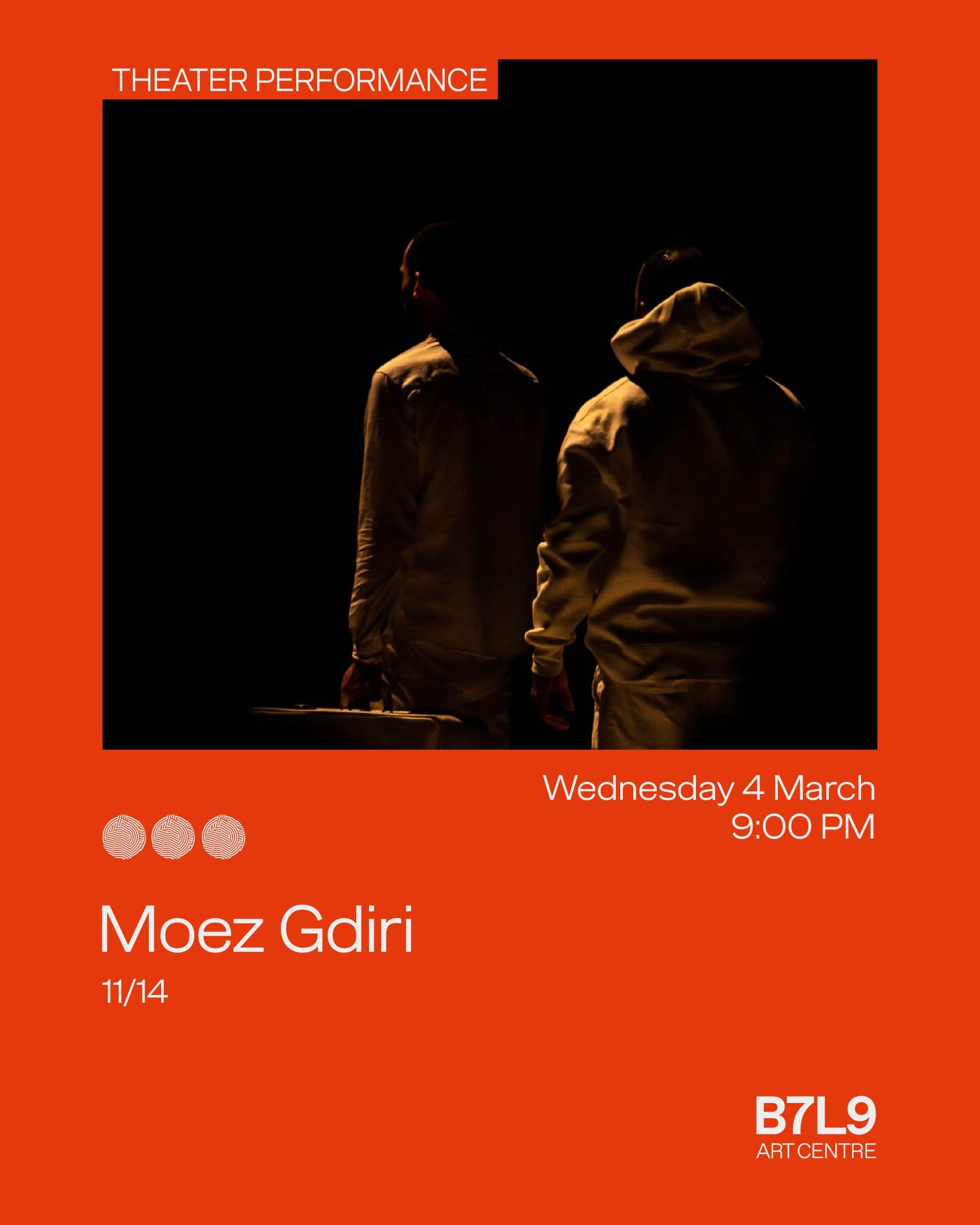 11–14 — Moez Gdiri - B7L9 Art Centre