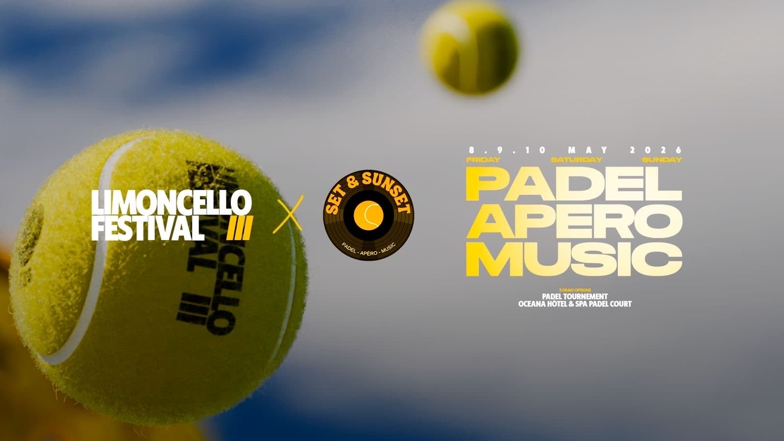 PADEL TOURNAMENT - SET & SUNSET X LIMONCELLO