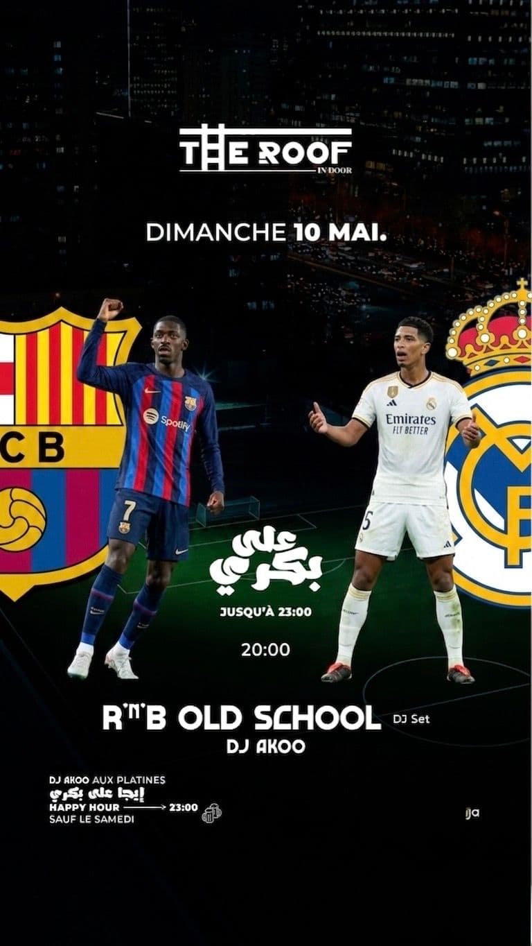 REAL MADRID X FC BARCELONE (HAPPY HOUR على بكري)