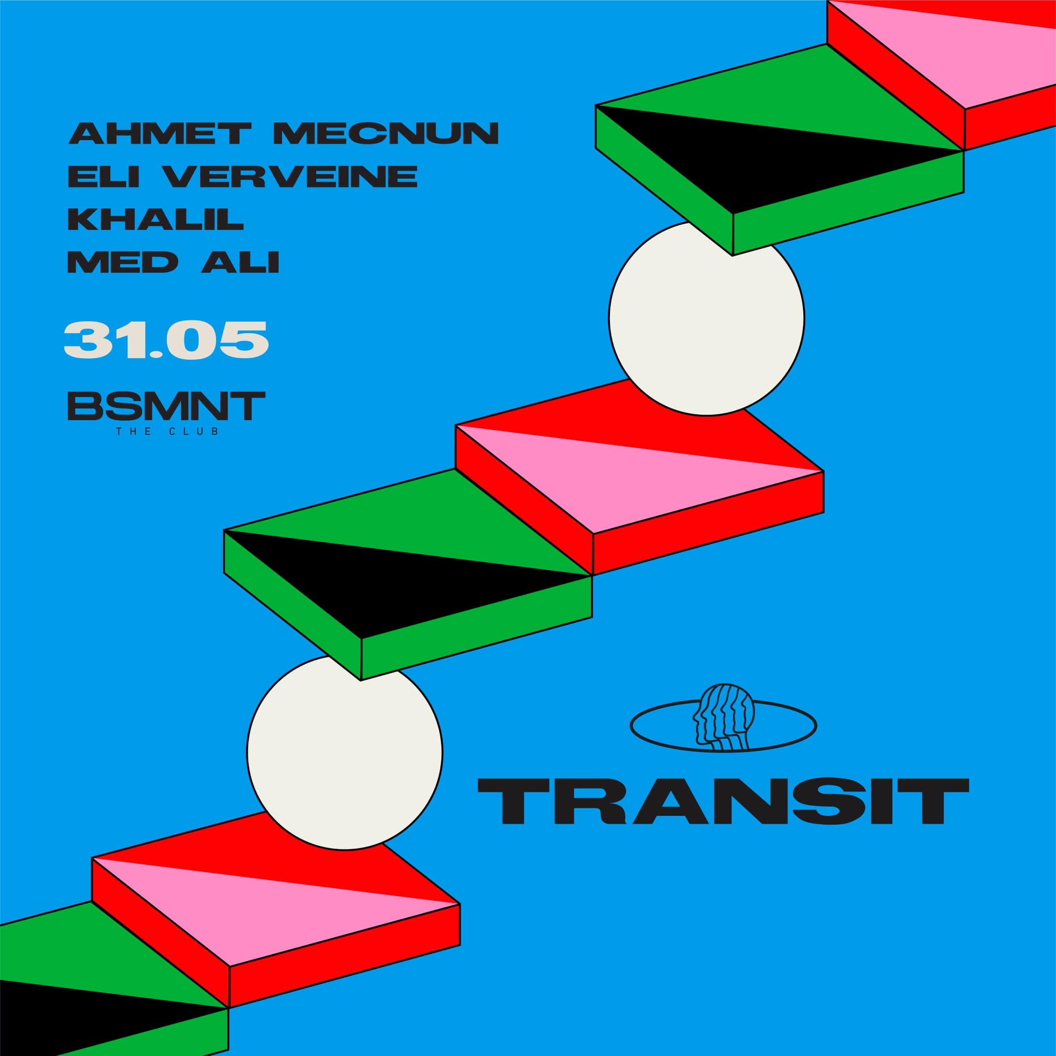 Transit | Eli Verveine - Ahmet Mecnun - Khalil - Med Ali